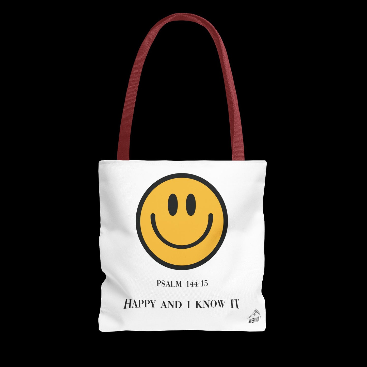 Happy & I Know It Tote Bag