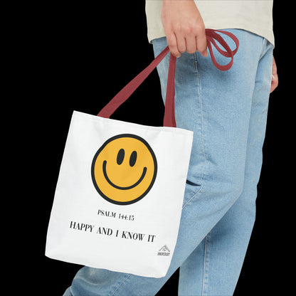 Happy & I Know It Tote Bag