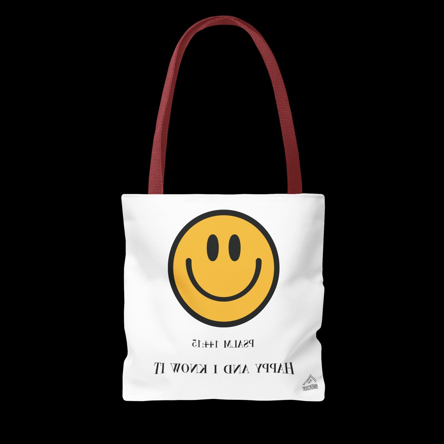 Happy & I Know It Tote Bag
