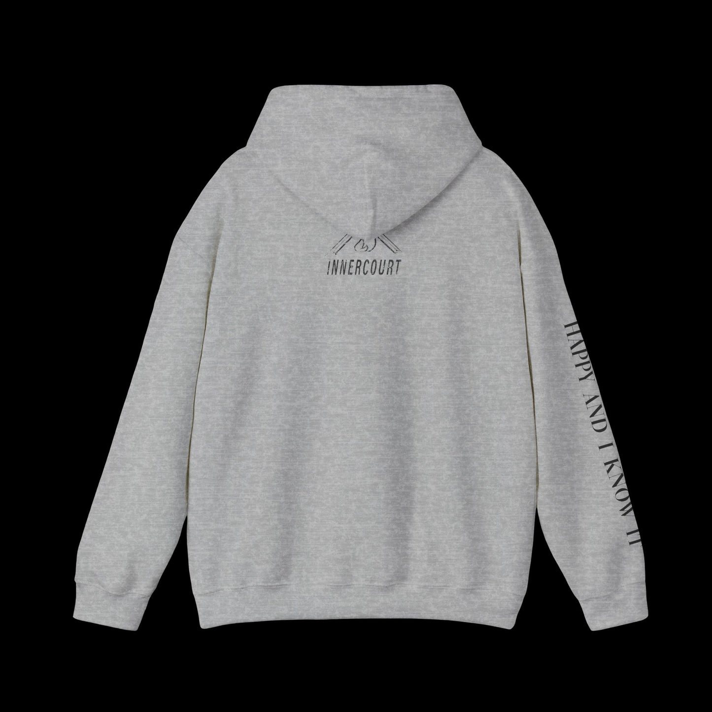 Happy & I Know It Hoodie