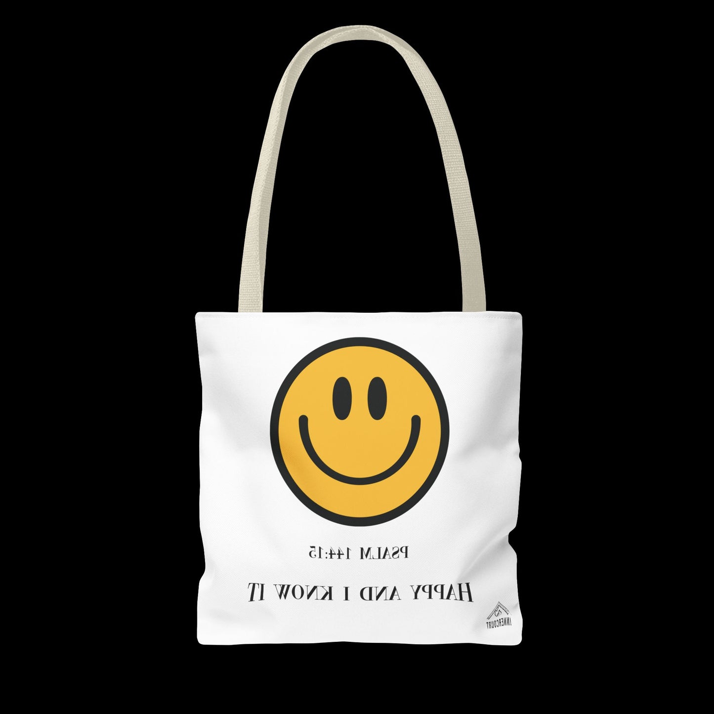 Happy & I Know It Tote Bag