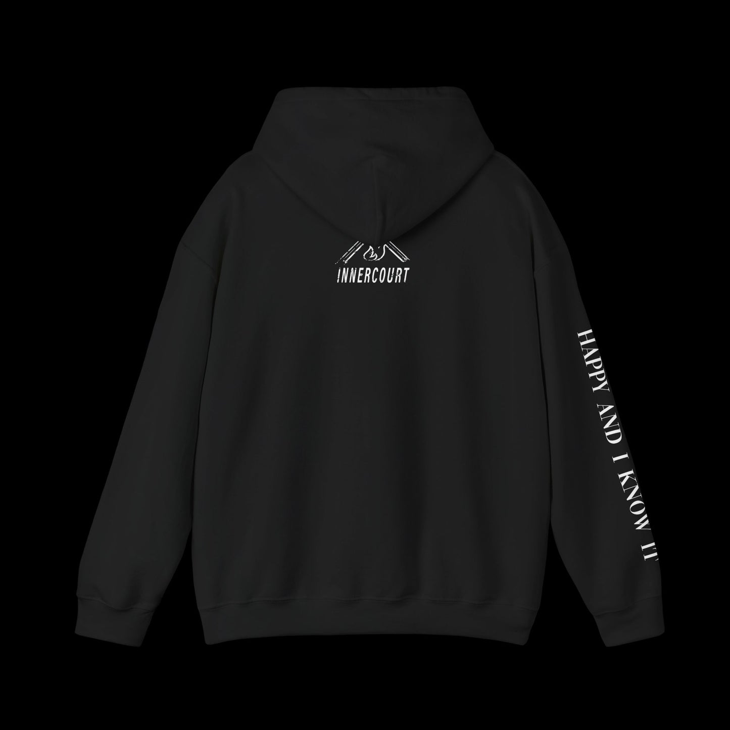 Happy & I Know It Hoodie