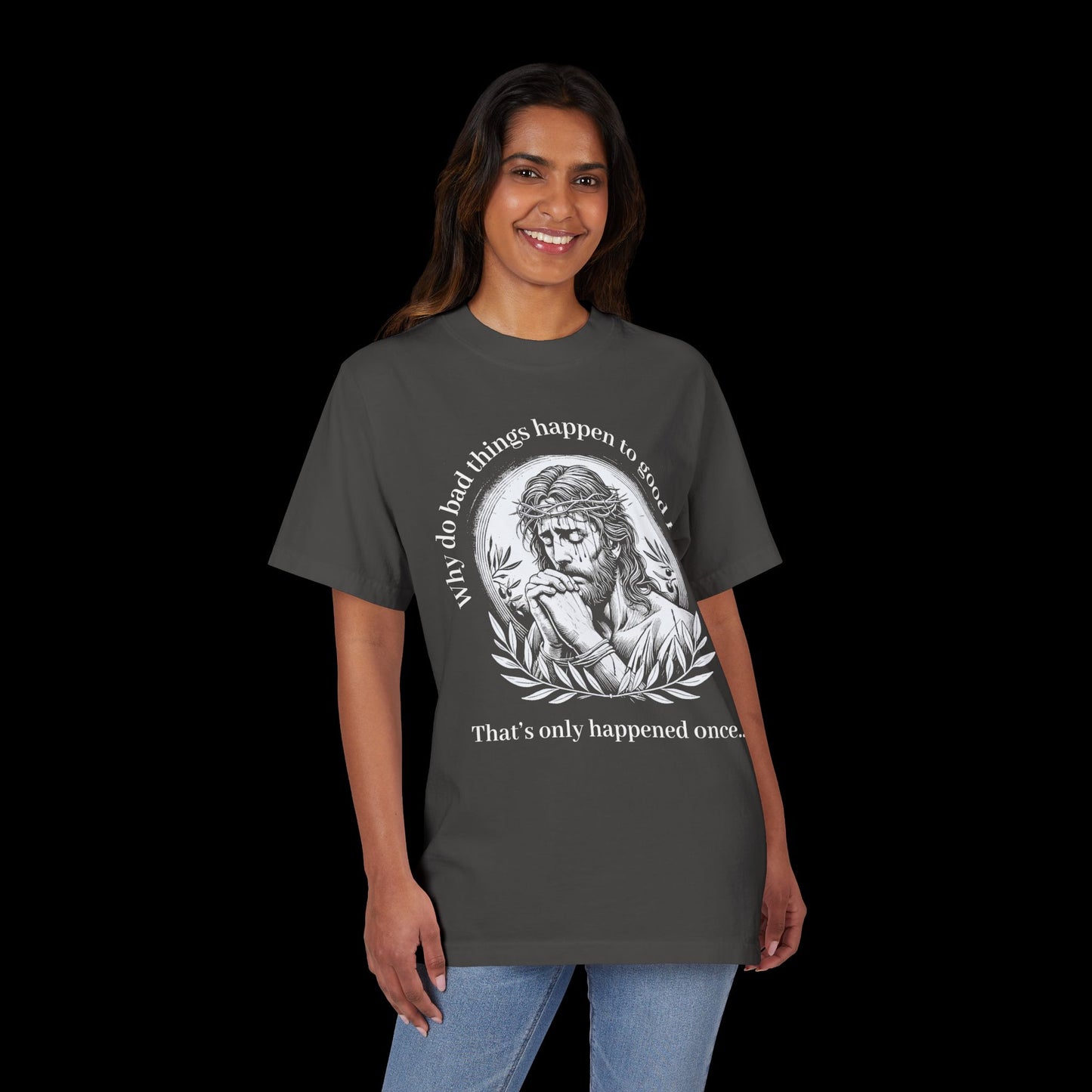 Why Do Bad Things Happen To Good People? - Oversized Streetwear Tee