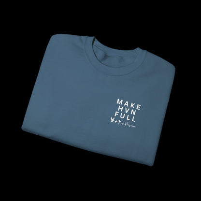 Make HVN Full - Crewneck Sweatshirt