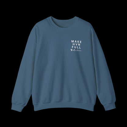 Make HVN Full - Crewneck Sweatshirt