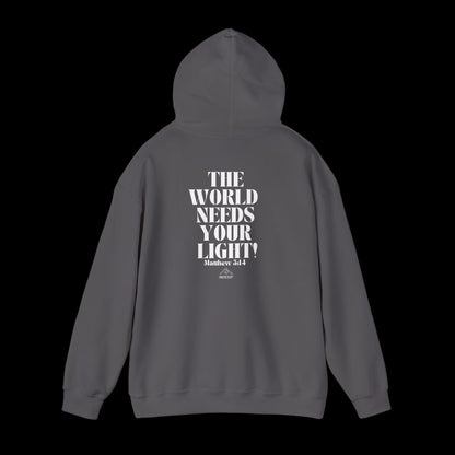 The World Needs Your Light - Hoodie