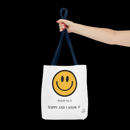 Happy & I Know It Tote Bag