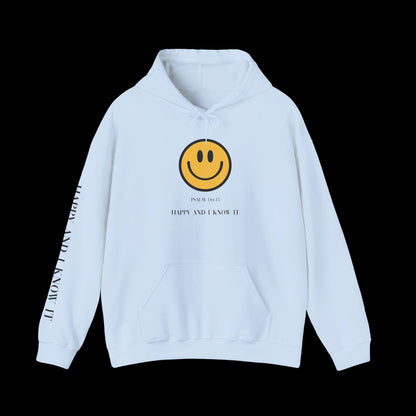 Happy & I Know It Hoodie