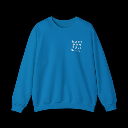 Make HVN Full - Crewneck Sweatshirt