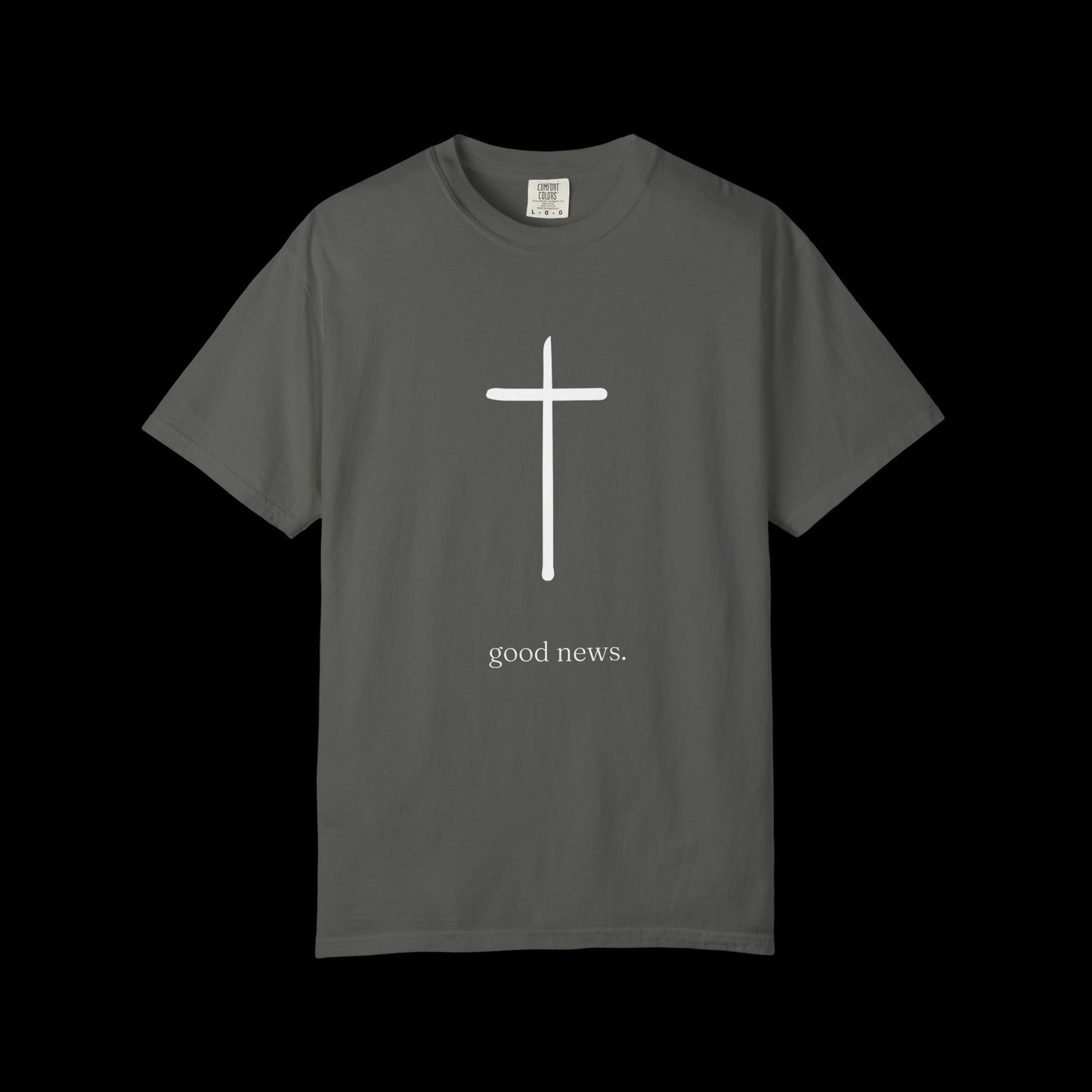 Good News. Unisex Garment-Dyed T-shirt, Comfortable Summer Tee, Casual Everyday Wear, Gift for Friends, Eco-Friendly Apparel, Customizable Design