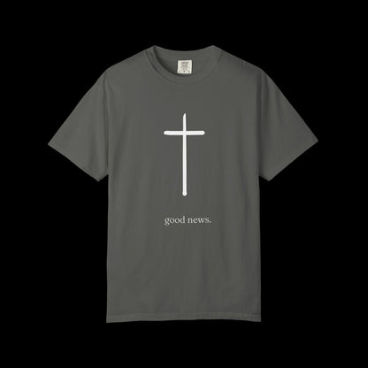 Good News. Unisex Garment-Dyed T-shirt, Comfortable Summer Tee, Casual Everyday Wear, Gift for Friends, Eco-Friendly Apparel, Customizable Design