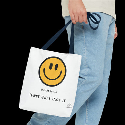 Happy & I Know It Tote Bag