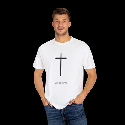 Good News. Unisex Garment-Dyed T-shirt, Comfortable Summer Tee, Casual Everyday Wear, Gift for Friends, Eco-Friendly Apparel, Customizable Design