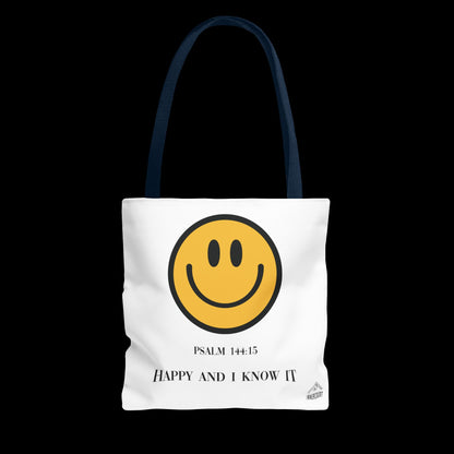 Happy & I Know It Tote Bag