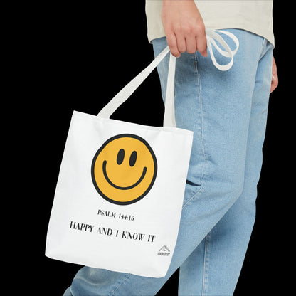 Happy & I Know It Tote Bag