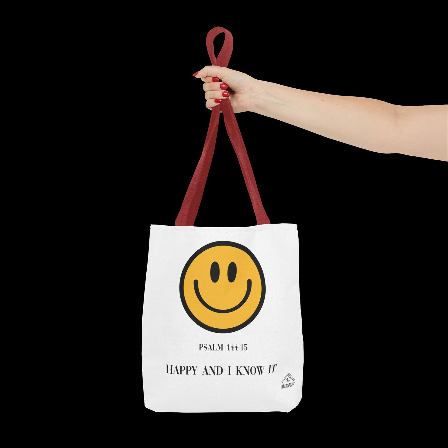 Happy & I Know It Tote Bag