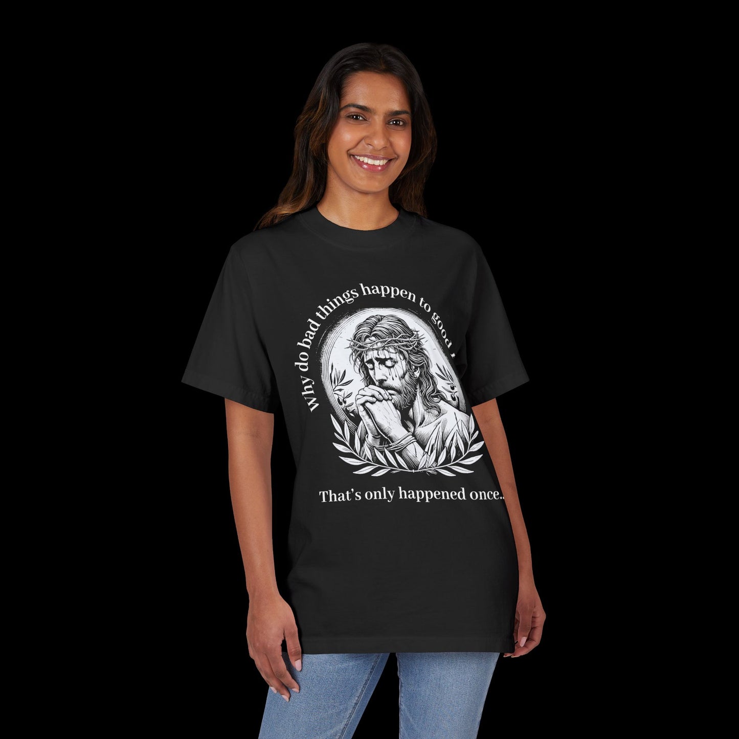Why Do Bad Things Happen To Good People? - Oversized Streetwear Tee