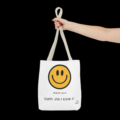 Happy & I Know It Tote Bag