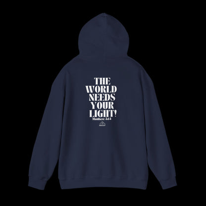 The World Needs Your Light - Hoodie